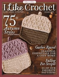 Get 75+ fabulous fall crochet patterns—Now!
