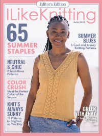 Get the June 2023 Issue of I Like Knitting—Today!