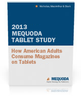 The 2013 Mequoda Tablet Study