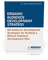 The Organic Audience Development Strategy Handbook