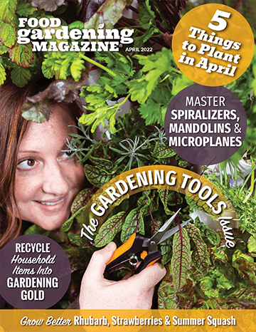 Food Gardening Magazine Publishes Special Garden Tools Issue