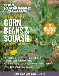 Food Gardening Magazine Publishes September “Three Sisters” Issue
