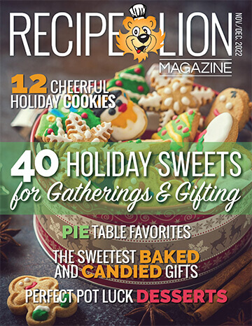 RecipeLion Magazine Publishes November/December 2022 Holiday Desserts Issue