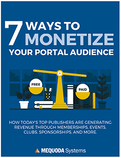 7 Ways to Monetize your Portal Audience